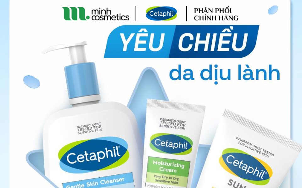 Cetaphil - Nhãn hiệu số 1 tại Mỹ được bác sĩ da liễu khuyên dùng