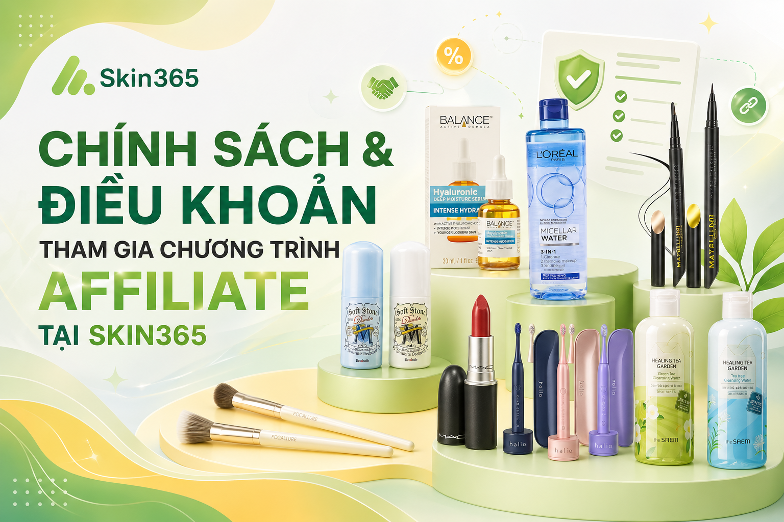 Chính sách và Điều khoản tham gia chương trình Affiliate tại Skin365