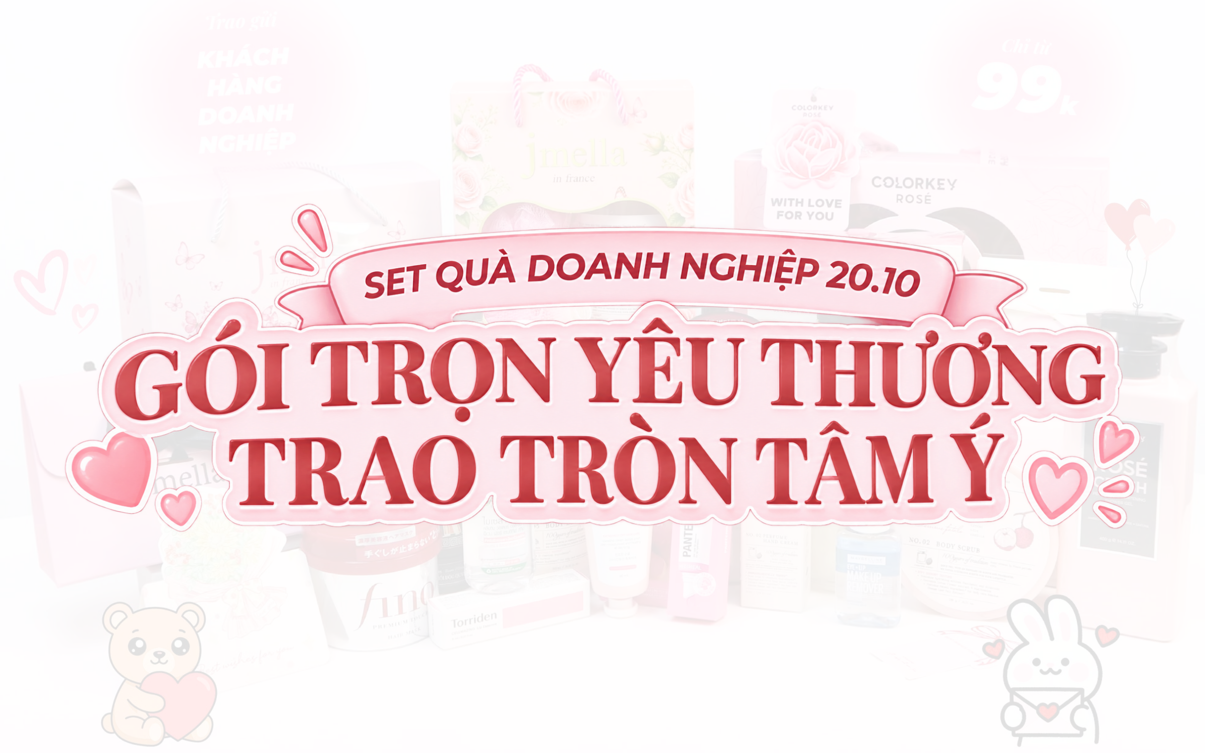 Set Quà 20/10 Cho Doanh Nghiệp Chỉ Từ 70K - Gói Trọn Yêu Thương, Trao Tròn Tâm Ý